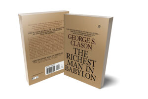 - George S. Clason The Richest Man in Babylon Signet (2002)