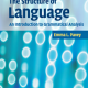 The Structure of Language An Introduction to Grammatical Analysis