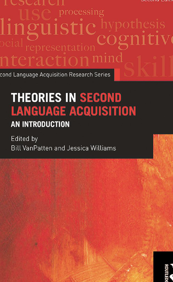 THEORIES IN SECOND LANGUAGE ACQUISITION